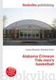 Alabama Crimson Tide men`s basketball, Jesse Russell,Ronald Cohn 