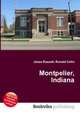 Montpelier, Indiana, Jesse Russell,Ronald Cohn 