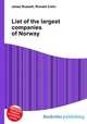 List of the largest companies of Norway, Jesse Russell,Ronald Cohn 