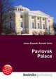 Pavlovsk Palace, Jesse Russell,Ronald Cohn 