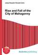 Rise and Fall of the City of Mahagonny, Jesse Russell,Ronald Cohn 