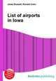 List of airports in Iowa, Jesse Russell,Ronald Cohn 
