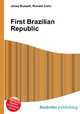 First Brazilian Republic, Jesse Russell,Ronald Cohn 