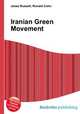 Iranian Green Movement, Jesse Russell,Ronald Cohn 