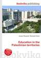 Education in the Palestinian territories, Jesse Russell,Ronald Cohn 