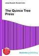 The Quince Tree Press, Jesse Russell,Ronald Cohn 