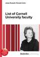 List of Cornell University faculty, Jesse Russell,Ronald Cohn 