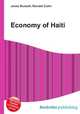 Economy of Haiti, Jesse Russell,Ronald Cohn 