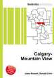 Calgary-Mountain View, Jesse Russell,Ronald Cohn 