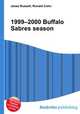 1999–2000 Buffalo Sabres season, Jesse Russell,Ronald Cohn 