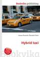 Hybrid taxi, Jesse Russell,Ronald Cohn 