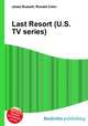 Last Resort (U.S. TV series), Jesse Russell,Ronald Cohn 