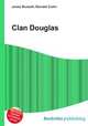 Clan Douglas, Jesse Russell,Ronald Cohn 