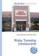 Ruby Tuesday (restaurant), Jesse Russell,Ronald Cohn 