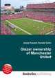 Glazer ownership of Manchester United, Jesse Russell,Ronald Cohn 