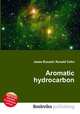 Aromatic hydrocarbon, Jesse Russell,Ronald Cohn 