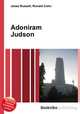 Adoniram Judson, Jesse Russell,Ronald Cohn 