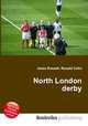 North London derby, Jesse Russell,Ronald Cohn 