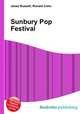 Sunbury Pop Festival, Jesse Russell,Ronald Cohn 