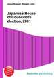 Japanese House of Councillors election, 2001, Jesse Russell,Ronald Cohn 