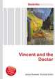 Vincent and the Doctor, Jesse Russell,Ronald Cohn 