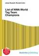 List of NWA World Tag Team Champions, Jesse Russell,Ronald Cohn 
