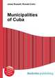 Municipalities of Cuba, Jesse Russell,Ronald Cohn 