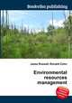 Environmental resources management, Jesse Russell,Ronald Cohn 