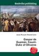 Gaspar de Guzman, Count-Duke of Olivares, Jesse Russell,Ronald Cohn 