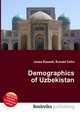 Demographics of Uzbekistan, Jesse Russell,Ronald Cohn 