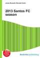 2013 Santos FC season, Jesse Russell,Ronald Cohn 