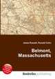 Belmont, Massachusetts, Jesse Russell,Ronald Cohn 