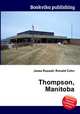 Thompson, Manitoba, Jesse Russell,Ronald Cohn 