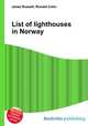 List of lighthouses in Norway, Jesse Russell,Ronald Cohn 