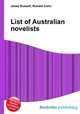 List of Australian novelists, Jesse Russell,Ronald Cohn 