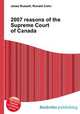 2007 reasons of the Supreme Court of Canada, Jesse Russell,Ronald Cohn 