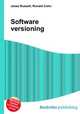 Software versioning, Jesse Russell,Ronald Cohn 