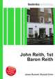 John Reith, 1st Baron Reith, Jesse Russell,Ronald Cohn 