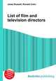 List of film and television directors, Jesse Russell,Ronald Cohn 