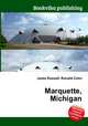 Marquette, Michigan, Jesse Russell,Ronald Cohn 