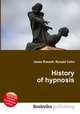 History of hypnosis, Jesse Russell,Ronald Cohn 