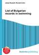 List of Bulgarian records in swimming, Jesse Russell,Ronald Cohn 