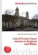 List of Crown Court venues in England and Wales, Jesse Russell,Ronald Cohn 