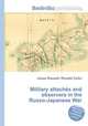 Military attaches and observers in the Russo-Japanese War, Jesse Russell,Ronald Cohn 