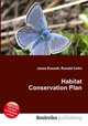 Habitat Conservation Plan, Jesse Russell,Ronald Cohn 