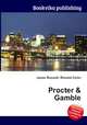 Procter & Gamble, Jesse Russell,Ronald Cohn 