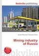 Mining industry of Russia, Jesse Russell,Ronald Cohn 
