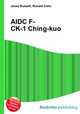 AIDC F-CK-1 Ching-kuo, Jesse Russell,Ronald Cohn 