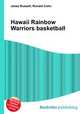 Hawaii Rainbow Warriors basketball, Jesse Russell,Ronald Cohn 