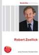 Robert Zoellick, Jesse Russell,Ronald Cohn 